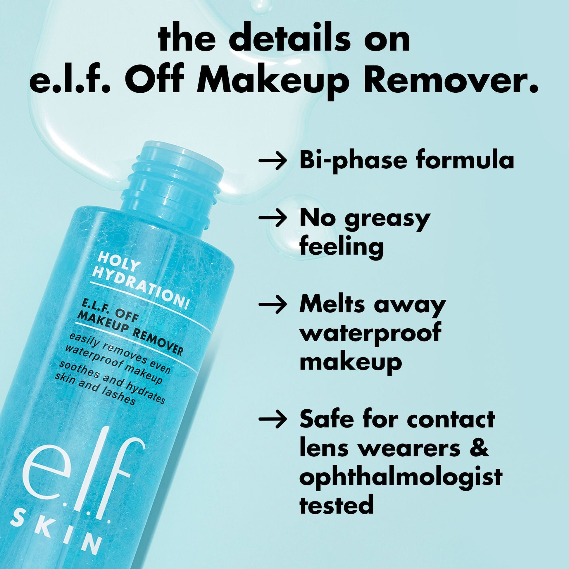 holy-hydration-e-l-f-off-makeup-remover-p6 0326_EDU_ELFOFF_MAKEUPREMOVER_Details.jpg
