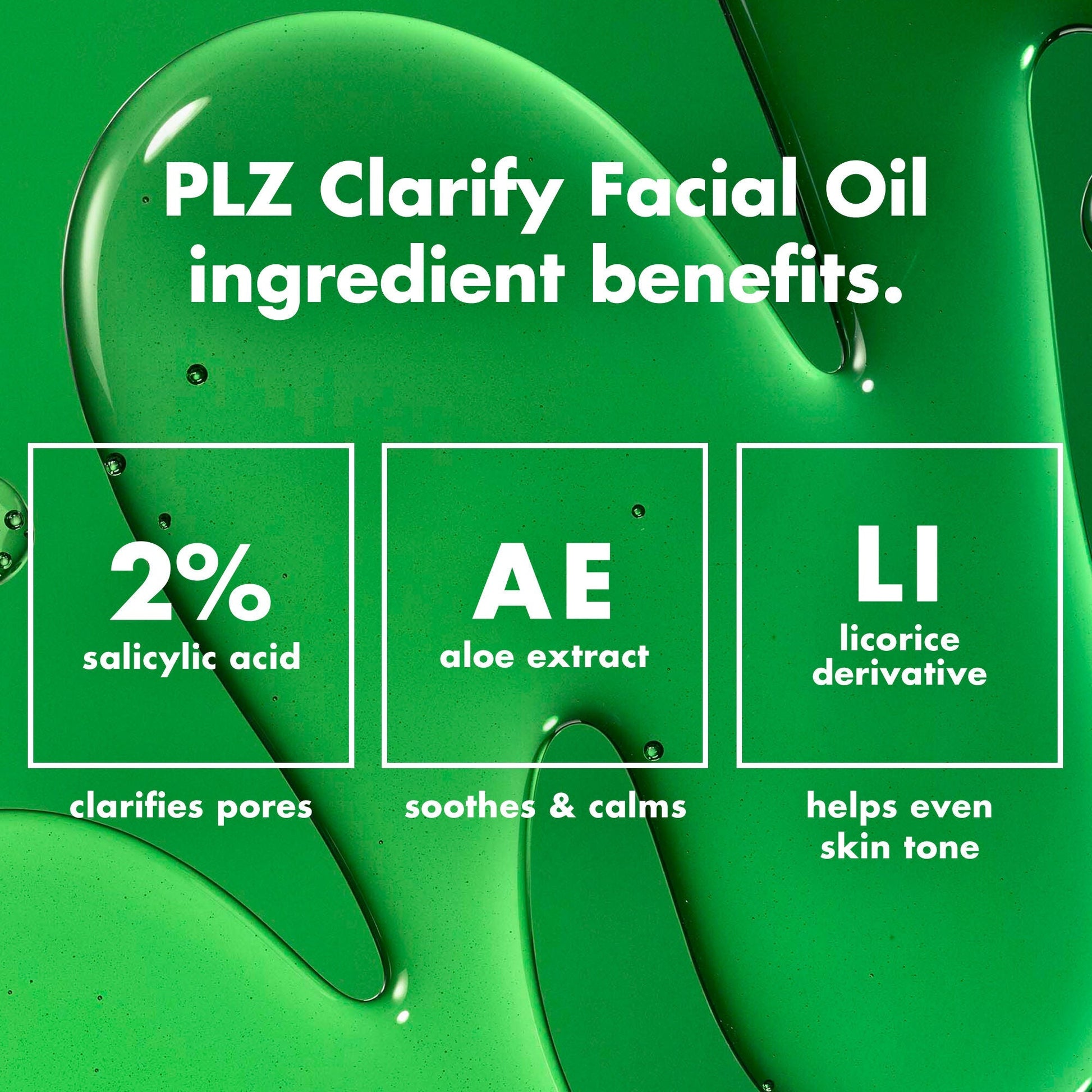 plz-clarify-facial-oil-a1 0326_EDU_PlzClarify_Ingredients.jpg