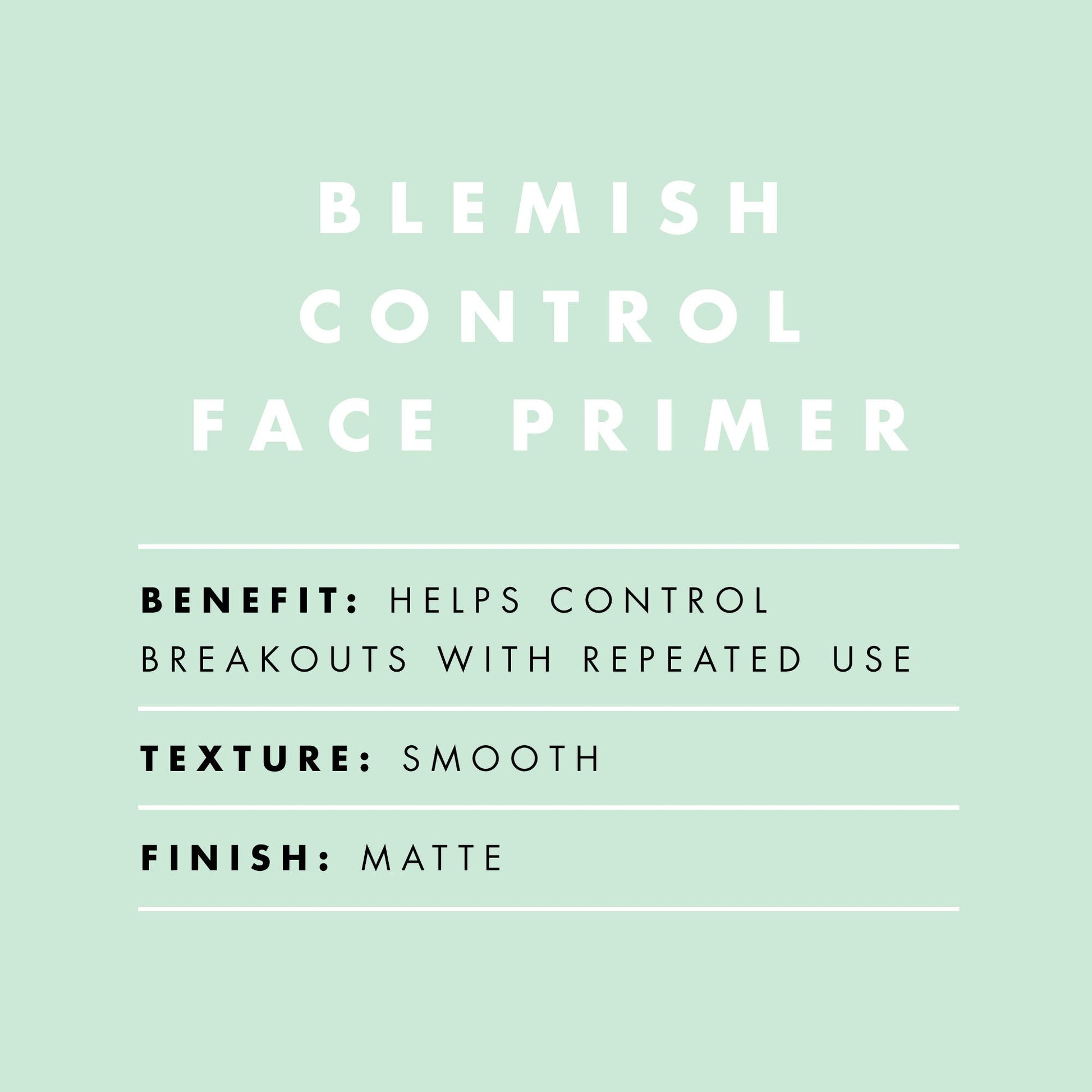blemish-control-face-primer-small-size-x8 BlemishControlPrimer_Description_2000x2000_52096fbf-fbce-43f0-afd3-f142c481e548.jpg